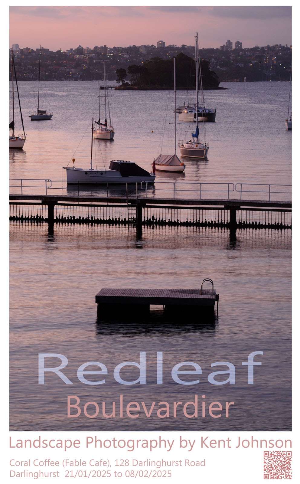 Redleaf Boulevardier, Impressions of Redleaf Sydney an exhibition of landscape photographs by Kent Johnson